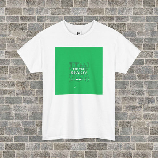 “Are You Ready?" Graphic Tee