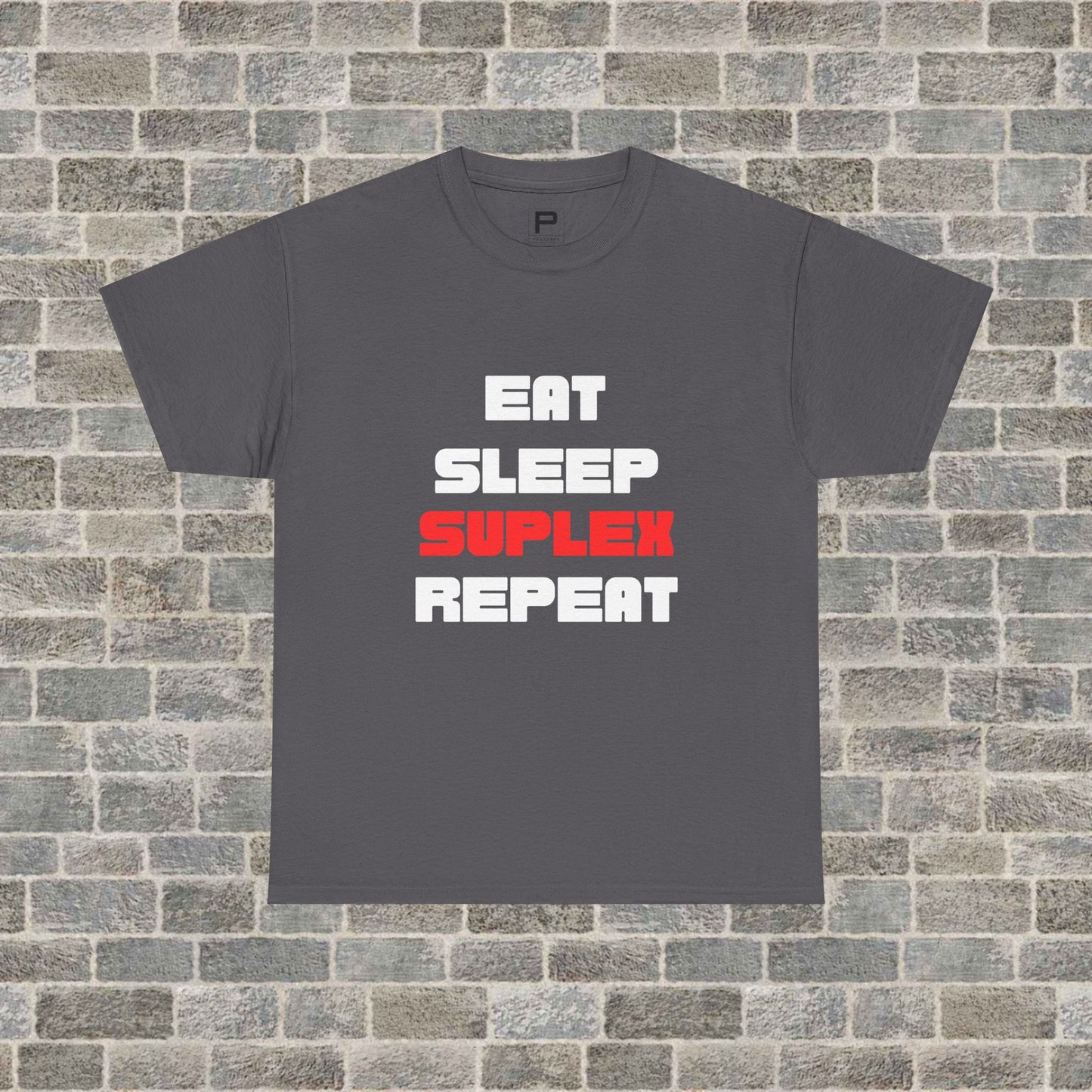 “Eat, Sleep, Suplex, Repeat” Graphic Tee